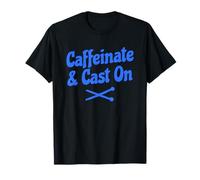 Caffeinate and Cast On Funny Knitting Camiseta