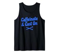 Caffeinate and Cast On Funny Knitting Camiseta sin Mangas