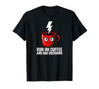 Caffeine Addict Humor Run On Coffee and Bad Decisions Camiseta