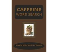Caffeine Word Search-Search with Coffee
