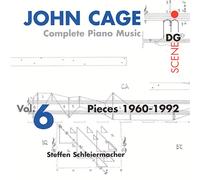 Cage: Complete Piano Music, vol 6 : Pieces 1960-1992