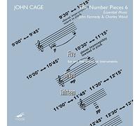 Cage Edition, vol. 44 : The Number Pieces VI. Essential Music, Kennedy, Wood.