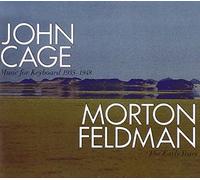Cage, Feldman : uvres pour piano