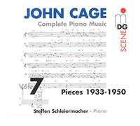 Cage : Intégrale de l'œuvre pour piano, vol. 7. Schleiermacher.