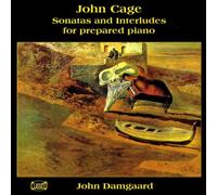 Cage J - Sonatas & Interludes for prepared piano