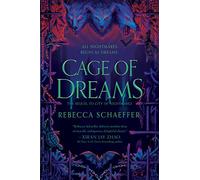 Cage of Dreams (City of Nightmares Duology, 2)
