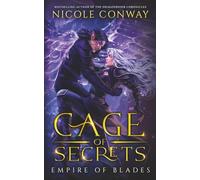 Cage of Secrets: 3 (Empire of Blades)