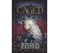 Caged: A Dark Why Choose Fantasy Omegaverse (The Last Daughter)