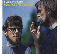 Cagedbaby - Will See You Now