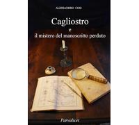 Cagliostro: Il mistero del manoscritto perduto