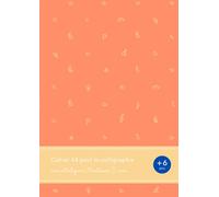 Cahier A4 pour la calligraphie avec interligne Montessori 5 mm: Cahier ligné pour enfants +6 ans | 80 pages