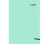 Cahier a4 Sans Spirale Petit Carreaux 180 Pages: Vert - Grand Format - 21 x 29.7 Cm - Couverture Souple - 90 Feuilles Sans Marge - Idéal pour L'école, Travail, Dessin, et ...