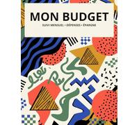 Cahier Budget Finances Personnelles: Suivi des Dépenses, Revenus et Épargne - Agenda Budget Non Daté sur 12 Mois