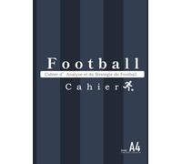 Cahier d’Analyse et de Stratégie de Football - Format A4