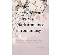 Cahier d'activité pour lecteur pour romance et romantasy: Octobre, Novembre et Décembre 2025