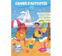 Cahier d'Activités de Vacances | Jeux, Énigmes, Activités Ludiques, Apprentissages, Coloriages | Fiches Éducatives: Cahier de Vacances CE1 - CE2