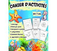 Cahier D'activités dès 3 ans, coloriage, Point par point, marqueurs à points, Labyrinthes, Comment Dessiner, apprendre à découper