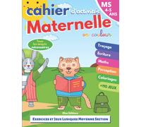 cahier d'activités maternelle: moyenne section | enfants 4-5 ans | MS | livre en couleur +110 jeux éducatifs et exercices ludiques : ... l'intrus,relie les points