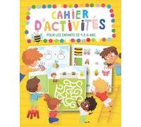 Cahier d'activités pour les enfants de 4 à 6 ans: livre de jeux et exercices éducatifs et ludiques | Idéal pour les vacances | 4 ans 5 ans 6 ans | ... points à relier, dessin, différences etc…