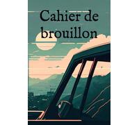 Cahier de brouillon