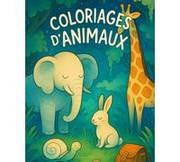 Cahier de Coloriage Animaux - 50 Dessins Amusants pour Enfants