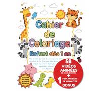 Cahier de coloriage enfant dès 1 an: Mon premier gros livre de coloriage pour bébé et enfant de 1 à 4 ans avec des dessins simples aux contours épais pour apprendre à colorier sans dépasser