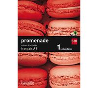 Cahier de français. 1 ESO. Promenade - 9788467578058 (SAVIA)