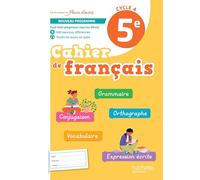 Cahier de français 5e Cycle 4 Fleurs d'encre