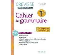 Cahier de grammaire Grevisse 1re