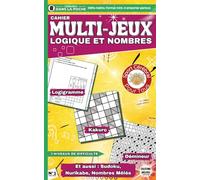 Cahier de Jeux Adultes - Logique et Nombres: Carnet Multi-Activités Avec 6 Jeux Différents | Format Compact Idéal Pour Transport & Vacances | Sudoku, ... Mêlés | Défis Malins 0% Écran - 100 % Détente