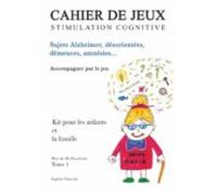 Cahier De Jeux De Stimulation Cognitive (ebook)