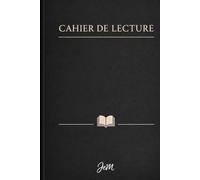 Cahier de lecture: Journal personnel du lecteur, Impressions, ressentis et citations