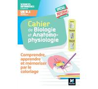 Cahier de l'étudiant.e infirmier.e - DEI - Biologie et anatomo-physiologie par le coloriage: Comprendre, apprendre et mémoriser - spécial réforme