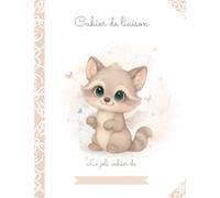 Cahier de liaison Assistante-maternelle: 1 an de fiches de liaison présentées sous forme de semainiers - Format 17x22cm (Collection "Les animaux fantastiques")
