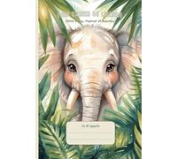Cahier de Liaison Assistante Maternelle : " Elephant " Carnet à Remplir et Livre de Transmission pour Nounou et Parents | Agenda 150 Jours de Suivi | Bébé De 1 à 3 Ans | Sans Spirale.