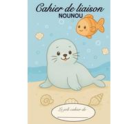 Cahier de liaison Parents/Nounou à remplir:: Cahier de transmission entre parents et nounou pour faciliter la communication au quotidien | 90 jours