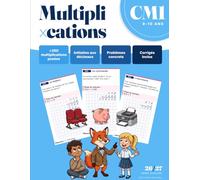 Cahier de Multiplications CM1 - +350 Calculs Posés et Problèmes Concrets: Multiplications en contexte, problèmes à plusieurs étapes, grille quadrillée ... 9-10 ans). (Cahiers de vacances, scolaires)