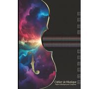 Cahier de Musique à Portées Vierges, Papier à Musique pour Composer, Écrire des Mélodies et des Partitions: Carnet de Composition pour Musiciens, ... pour Composer | 12 Portée par Page | A4