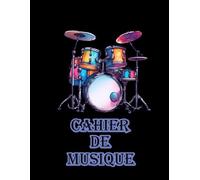 Cahier de Musique: Batterie · 8.5"x11" · 12 portées par page · 100 pages
