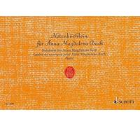 Cahier de musique pour Anna Magdalena Bach: Piano.