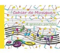 Cahier de musique pour enfants: 4 portées par page / carnet de partitions vierges pour débuter en solfège / portées Horizontale a5 / Grand portées / ... cm ( Parfait comme cadeau pour les enfants )