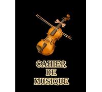 Cahier de Musique: Violon · 8.5"x11" · 12 portées par page · 100 pages