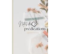 Cahier de note de prédication 2025 pour femmes chrétiennes français, méditation biblique: idée cadeaux pour femmes anniversaire nouvel an fêtes des ... journal de notes, développement spirituel