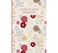 Cahier de notes enseignant: Carnet de relevé de notes et compétences, idéal pour professeurs de collèges et lycées, 44 classes et +20 pages lignées