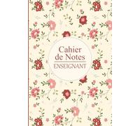 Cahier de notes enseignant: Relevé de notes et compétences, Plus de 40 classes et plus de 20 pages lignées pour annotations pédagogiques