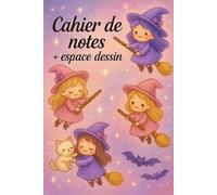 Cahier de notes + espace dessin - 241 pages: Sorcières colorées sur balais sous ciel étoilé violet