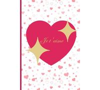 CAHIER DE NOTES: JE T'AIME
