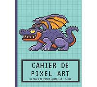 Cahier de PIXEL ART: Papier Quadrillé Petits Carreaux 5x5mm | Carnet vierge | Pour faire des dessins et coloriages pixel | Monstre Dragon Mauve | ... garçons et filles, les enfants et adultes