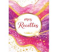 Cahier de Recettes à remplir: Un espace spécialement conçu pour noter et organiser vos recettes préférées. Grâce à ses pages dédiées, conservez jusqu'à 100 recettes dans un seul carnet pratique. -20-