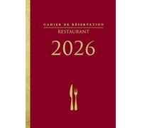 Cahier de Réservation Restaurant: Réservations par repas 1 pages quotidiennes (Déjeuner + Dîner) Du 1ᵉʳ janvier au 31 décembre - Grand format A4 Rouge